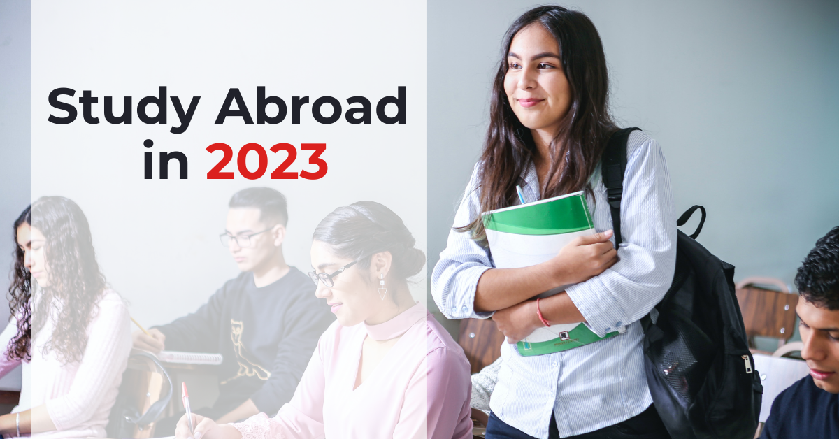 You are currently viewing Best Countries to Study Abroad in 2023 for Indian students